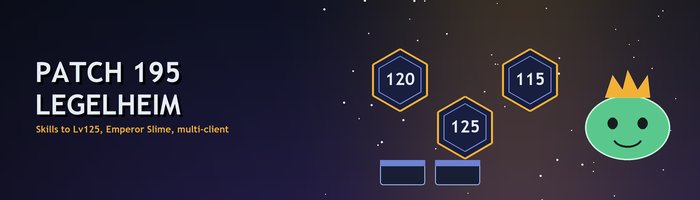 [PATCH] Legelheim, new skills up to Lv125, Emperor Slime, multi-client and lots of fixes